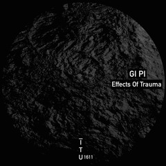 Giulia Pisana - Effects Of Trauma [ITU1611]