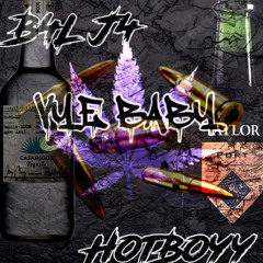 “VYE BABY” X HotBoyy