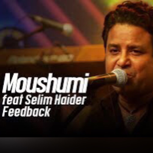 Moushumi - Feedback