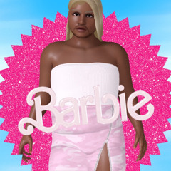 I FEEL THE BARBIE TINGZ