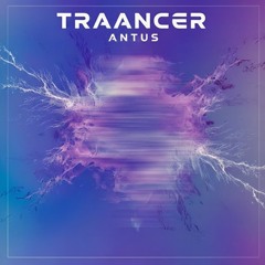 Traancer - Antus