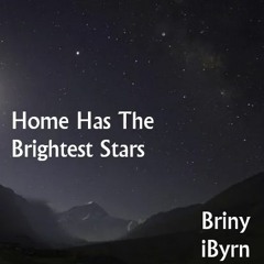Home Has The Brightest Stars