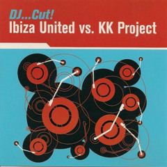 Ibiza United vs K.K. Project - DJ...Cut (Lightforce Mix) (2000)