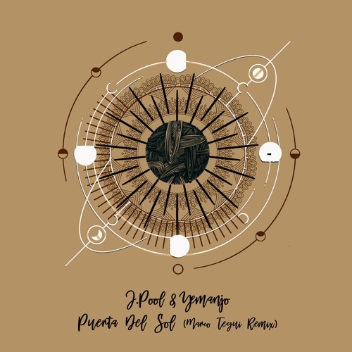 J.Pool & Yemanjo - Puerta Del Sol (Marco Tegui Remix) [trndmsk]