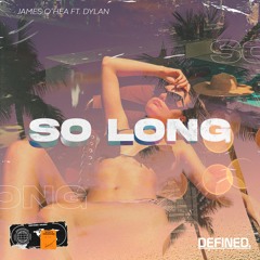 James O'Hea Ft. Dylan - So Long (Radio Edit)