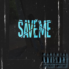 Save Me