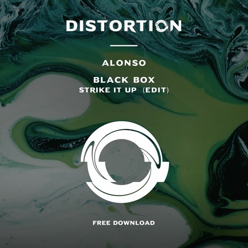 FREE DOWNLOAD: Black Box - Strike It Up (Alonso Edit)