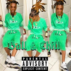 Ball & Chill Freestyle