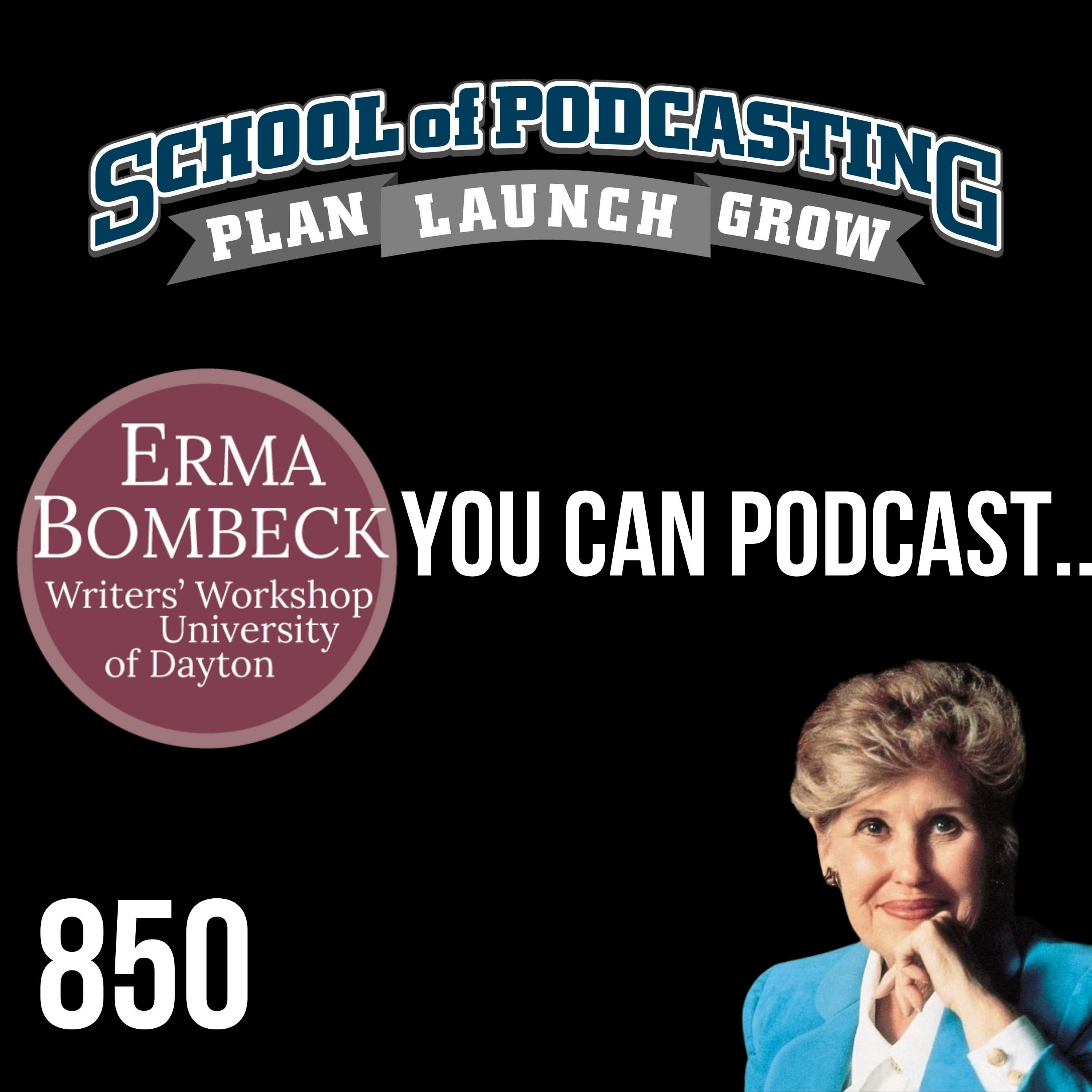 You Can Podcast: Lessons From the Erma Bombeck Writer's Workshop episode artwork