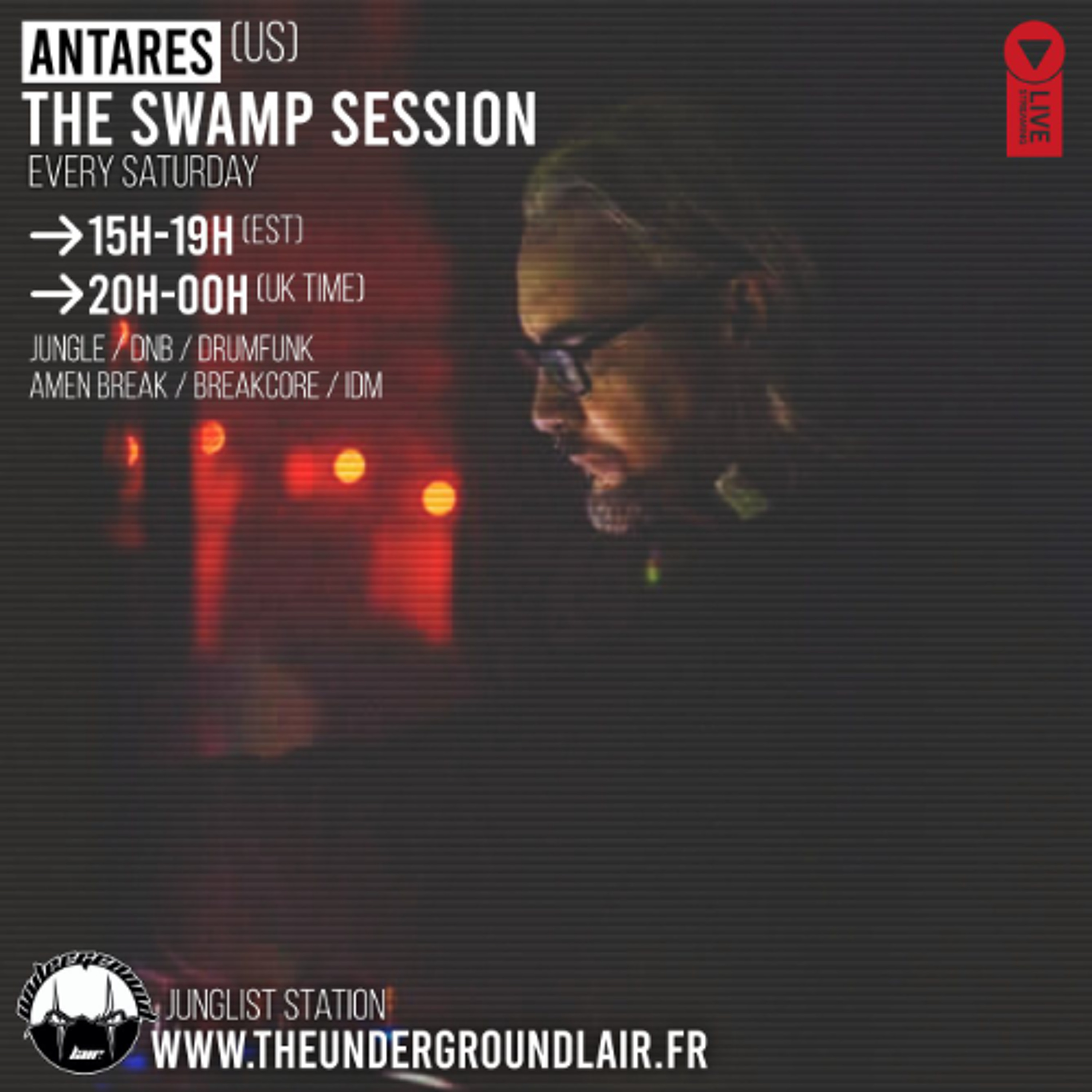 Antares LIVE on The Underground Lair - The Swamp Session - 11.10.25 episode artwork