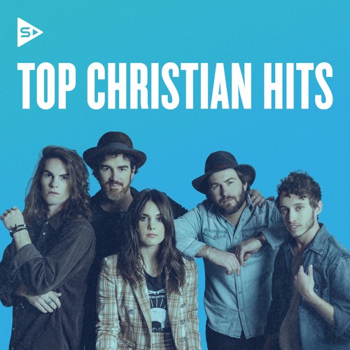 Stream SOZO Playlists Listen to TOP CHRISTIAN HITS playlist online