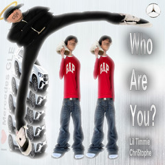 Who Are You? (ft. Chri$tophe)