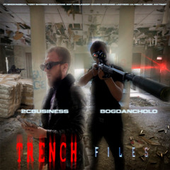 TRENCH FILES MIXTAPE