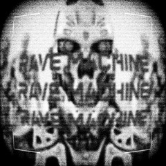RAVE MACHINE