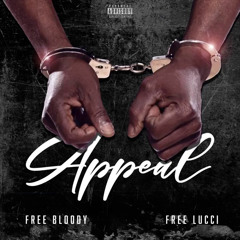 Bloody Jay & YFN Lucci - Appeal