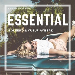Yusuf Ayberk  & Boleero  - Essential