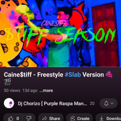 Caine$tiff - Freestyle #Slab 🍇🎬