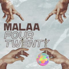 MALAA - Four Twenty