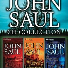 [ACCESS] KINDLE PDF EBOOK EPUB John Saul CD Collection 4: In the Dark of the Night, The Devil's Laby