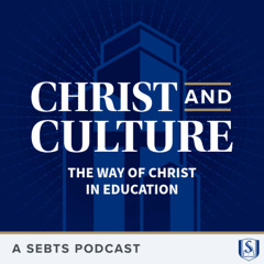 The Way of Christ in Education - EP 211