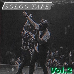 Soloo Tape Vol.2