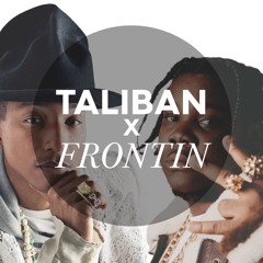 BYRON MESSIA - TALIBAN X FRONTIN