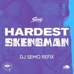 Hardest Gvnman (Skeng vs Giggs - DJ Semo Refix)