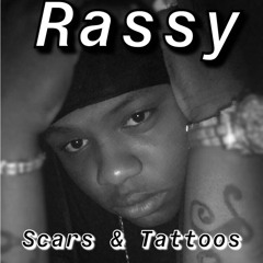 Young Rassy-Scars & Tattoos [Official Audio]