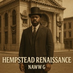 Hempstead Renaissance (Prod. Munya)