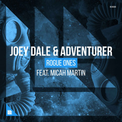 Rogue Ones (Extended Mix) [feat. Micah Martin]