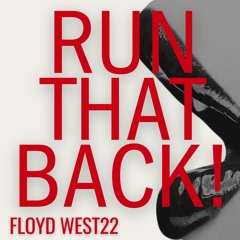 RUN THAT BACK!
