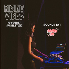 rising vibes - live set