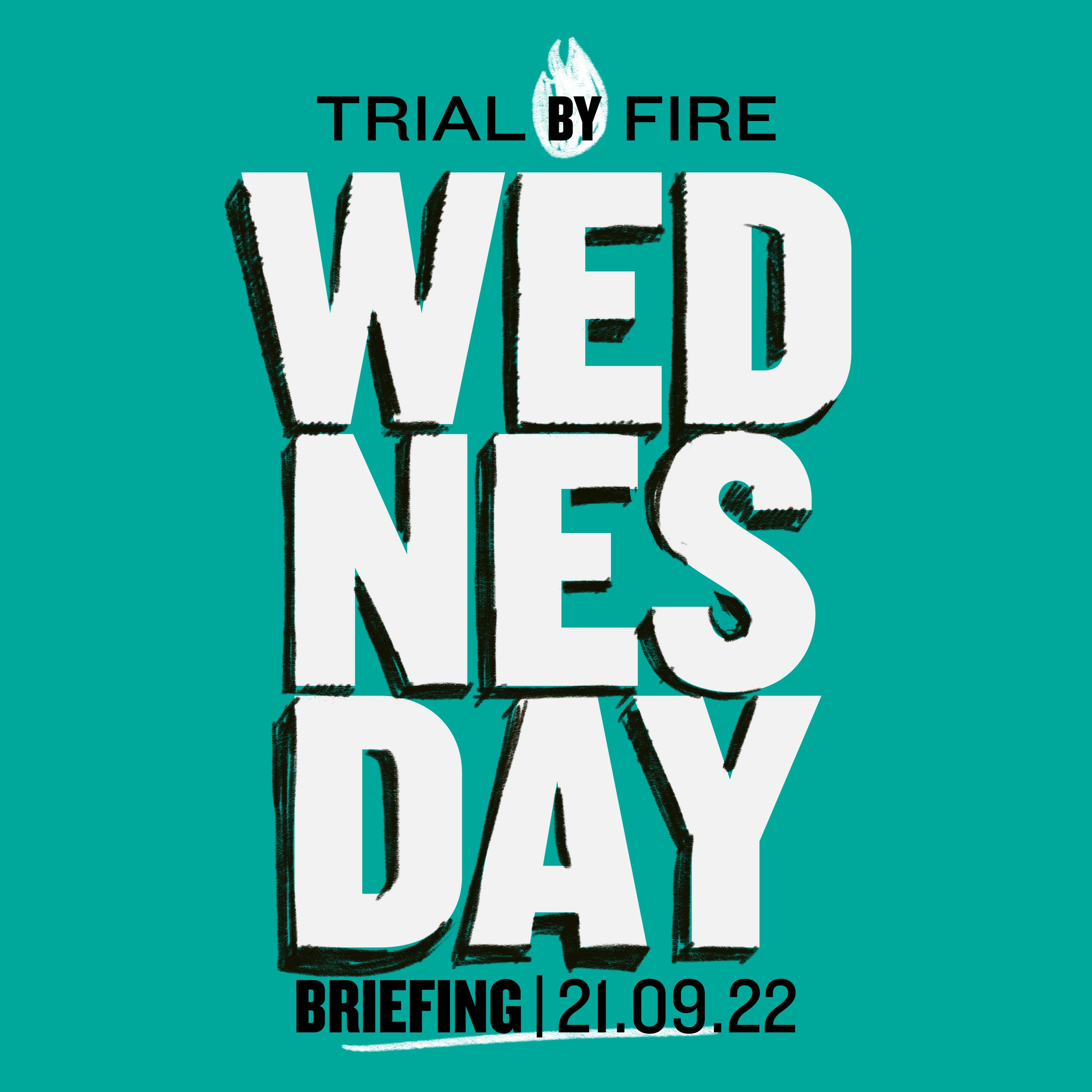Trial By Fire