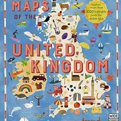 [Get] KINDLE 📄 Maps of the United Kingdom by  Rachel Dixon &  Livi Gosling EBOOK EPU