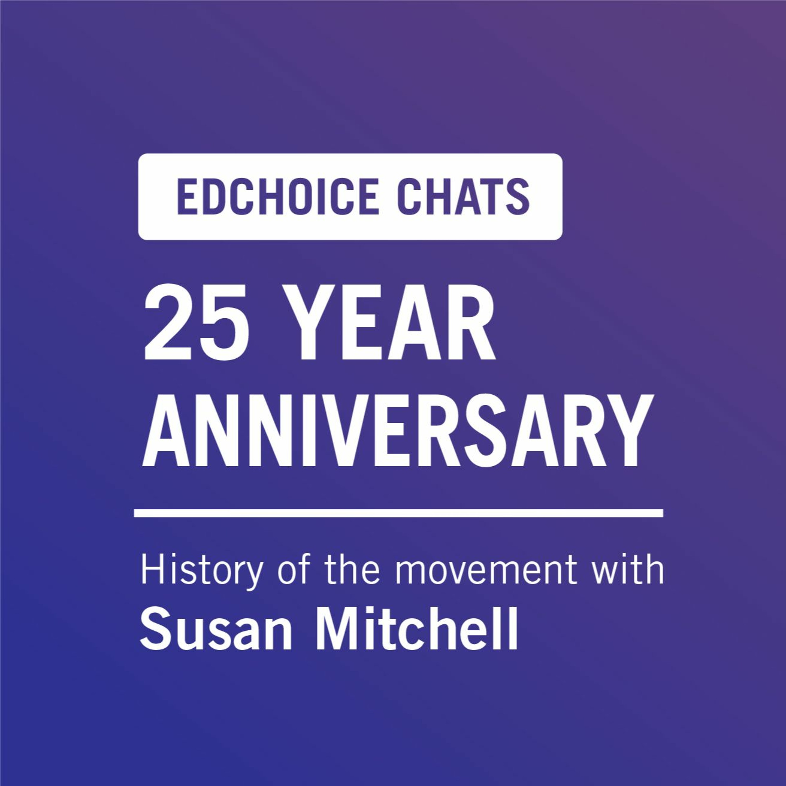 EdChoice Chats