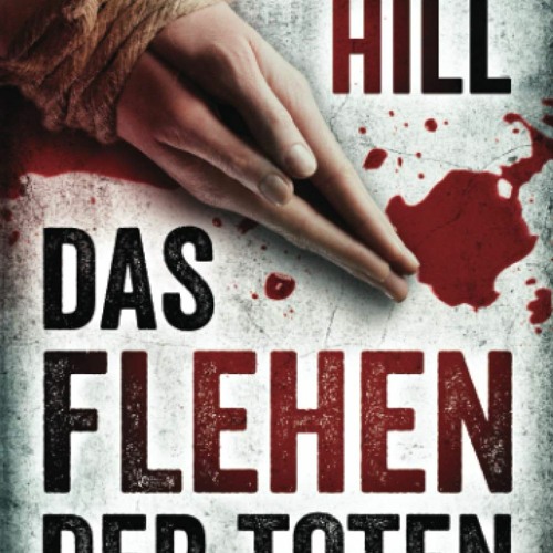 [eBook ⚡️ PDF] Das Flehen der Toten Der vierte Fall fÃ¼r Steinbach und Wagner (German Edition)