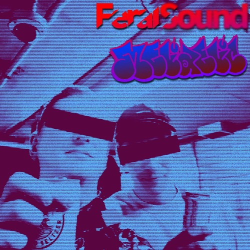 Feral Sound b2b Melodelic - 01 Jul 2022