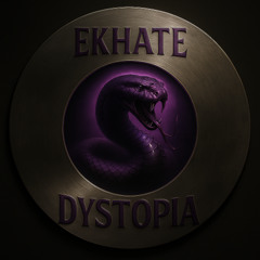 Ekhate - Dystopia (FREE DL)