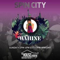 Spin City w/ Wahine & Friends