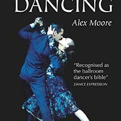 ✔️ [PDF] Download Ballroom Dancing, 10th Edition by  Alex Moore &  Philip J. S. Richardson