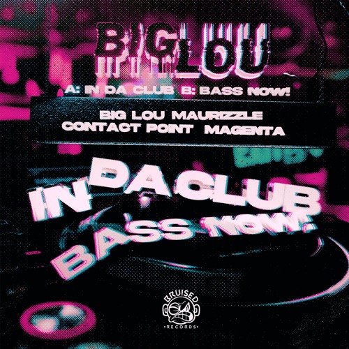 Contact Point & Big Lou & Magenta & Maurizzle - In Da Club [OUT NOW]