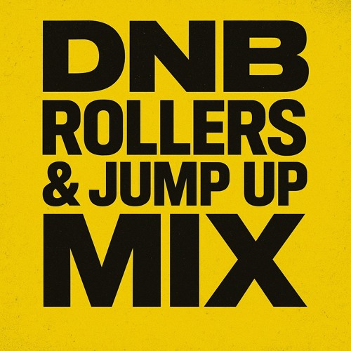 DNB Rollers & Jump up Mix