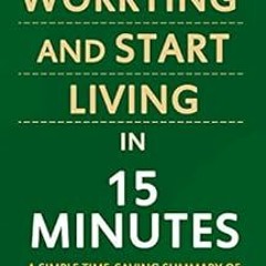 [VIEW] [KINDLE PDF EBOOK EPUB] How to Stop Worrying and Start Living in 15 Minutes: A Simple Time-Sa