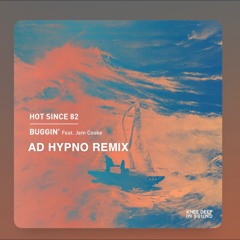 HOT SINCE 82 - BUGGIN (AD HYPNO) FREE DOWNLOAD