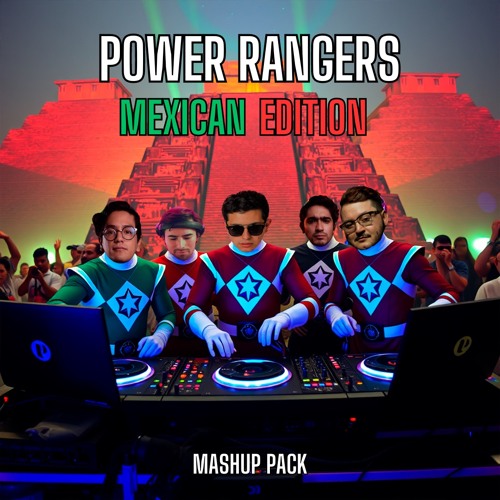 Stream Power Rangers Mx Mashup Pack (Filtrada por Copyright) by Trouse Listen online for free