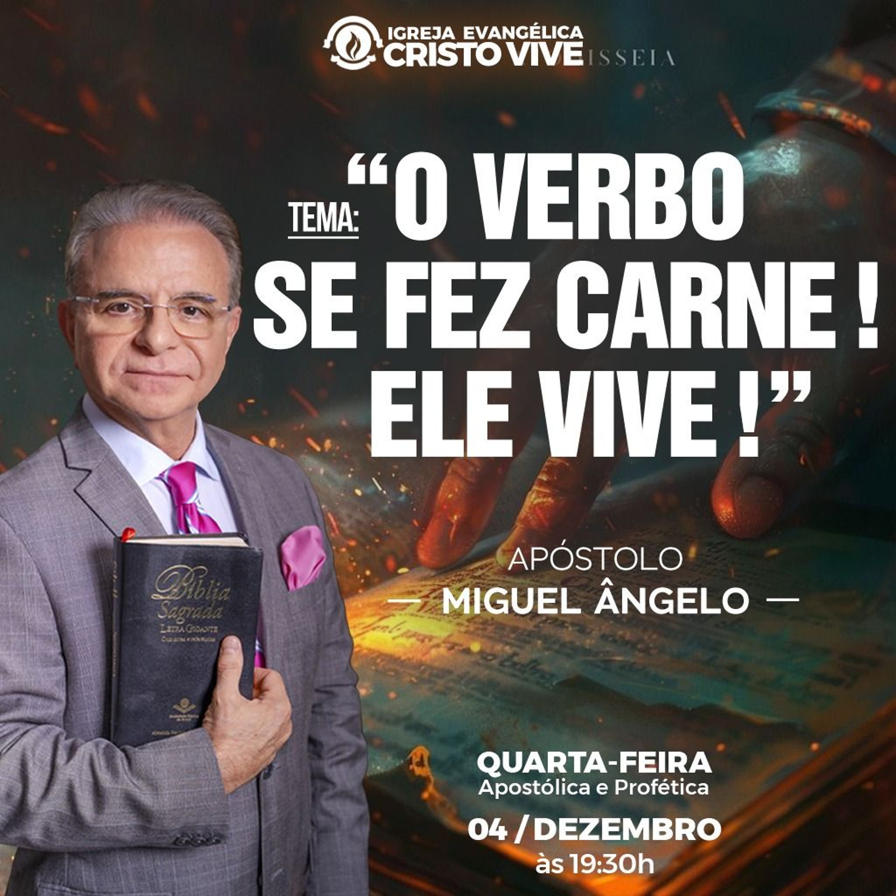 Igreja Evangélica Cristo Vive - Ap. Miguel Ângelo
