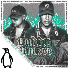 DADDY YANKEE SESSION TECH HOUSE REMIX