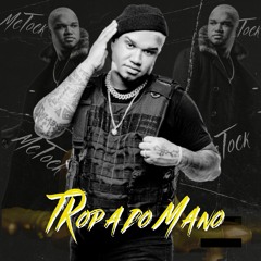 Mc Tock TRopa Do Mano Acapella Tom E minor Bpm 110 - Trap