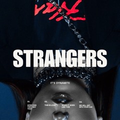 Strangers Jersey Club Rmx Feat. It's Dynamite