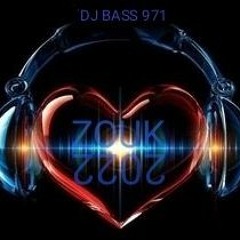 DJ BASS 971 SESSION ZOUK MIX LIVE # 1 2022